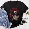 Never Better Skeleton Drinking Coffee Halloween Party T-Shirt