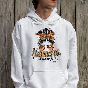 One Thankful Mama Funny Messy Bun Fall Autumn Thanksgiving Hoodie 2 3