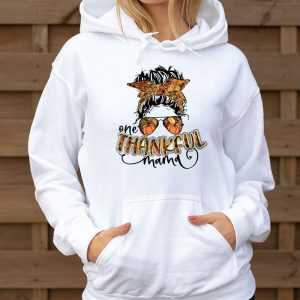 One Thankful Mama Funny Messy Bun Fall Autumn Thanksgiving Hoodie 3 3