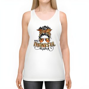 One Thankful Mama Funny Messy Bun Fall Autumn Thanksgiving Tank Top 2 3