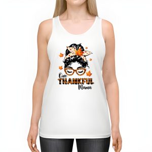 One Thankful Mama Funny Messy Bun Fall Autumn Thanksgiving Tank Top 2 4