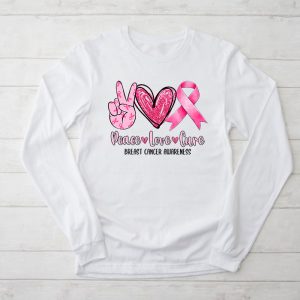 Peace Love Cure Pink Ribbon Cancer Breast Awareness Longsleeve Tee 2 1