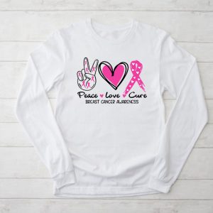 Peace Love Cure Pink Ribbon Cancer Breast Awareness Longsleeve Tee 2 4