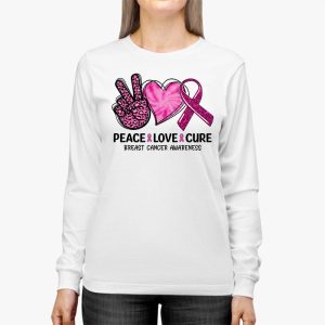 Peace Love Cure Pink Ribbon Cancer Breast Awareness Longsleeve Tee 3 3