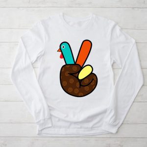 Thanksgiving Shirt Ideas Peace Sign Turkey Hand Cool Thanksgiving Hippie Perfect Longsleeve Tee