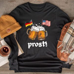 Prost Shirt Prost US And German Flag Bavarian Oktoberfest Men Women Longsleeve Tee