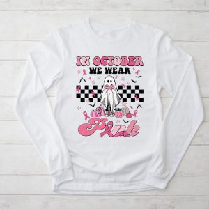 Pumpkin Breast Cancer Warrior In October We Wear Pink Ghost Longsleeve Tee 2 3