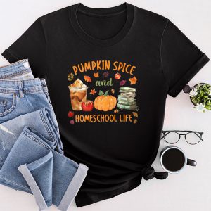 Thanksgiving Shirt Ideas Pumpkin Spice And Homeschool Life Perfect T-Shirt