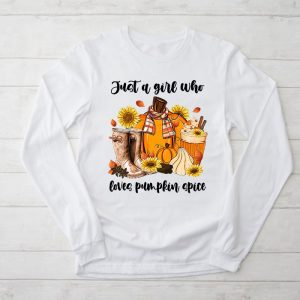 Pumpkin Spice Enthusiast Just a Girl Who Loves Pumpkin Spice Longsleeve Tee 2 4