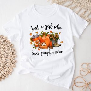 Pumpkin Spice Enthusiast Just a Girl Who Loves Pumpkin Spice T Shirt 1 3