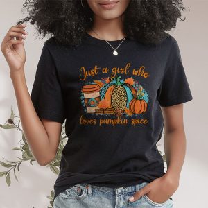 Pumpkin Spice Enthusiast Just a Girl Who Loves Pumpkin Spice T Shirt 2 1