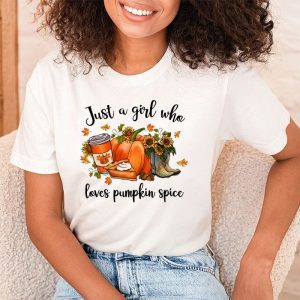 Pumpkin Spice Enthusiast Just a Girl Who Loves Pumpkin Spice T Shirt 2 3