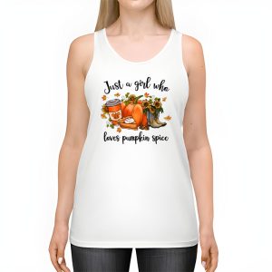 Pumpkin Spice Enthusiast Just a Girl Who Loves Pumpkin Spice Tank Top 2 3