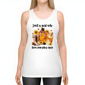 Pumpkin Spice Enthusiast Just a Girl Who Loves Pumpkin Spice Tank Top 2 4