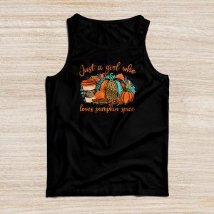 Funny Thanksgiving Shirt Just a Girl Who Loves Pumpkin Spice Tank Top