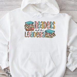 Book Lover Shirts Readers Are Leaders Reading Book Lovers Perfect Hoodie