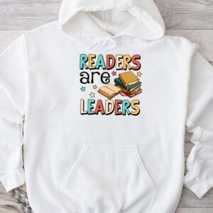 Book Lover Shirts Readers Are Leaders Reading Book Lovers Perfect Hoodie