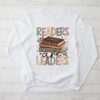 Readers Are Leaders Reading Book Lovers Teacher Women Kids Longsleeve Tee