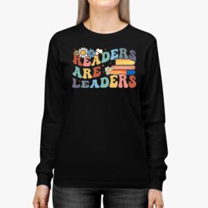 Readers Are Leaders Reading Book Lovers Teacher Women Kids Longsleeve Tee 2 3