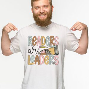 Readers Are Leaders Reading Book Lovers Teacher Women Kids T Shirt 2 2