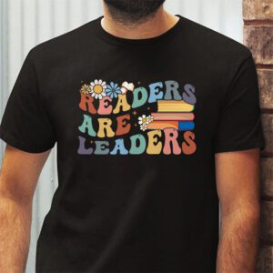 Readers Are Leaders Reading Book Lovers Teacher Women Kids T Shirt 2 3