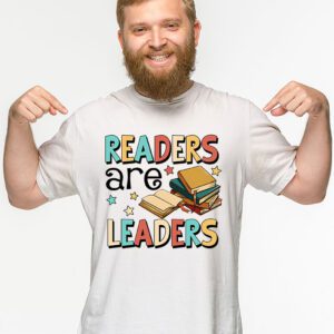 Readers Are Leaders Reading Book Lovers Teacher Women Kids T Shirt 2 4