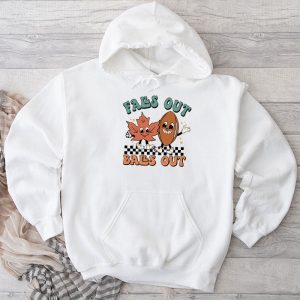 Retro Falls Out Balls Out Football Vintage Thanksgiving Hoodie