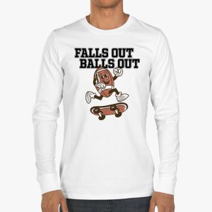 Retro Falls Out Balls Out Football Vintage Thanksgiving Longsleeve Tee 3