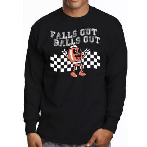 Retro Falls Out Balls Out Football Vintage Thanksgiving Longsleeve Tee 3 4