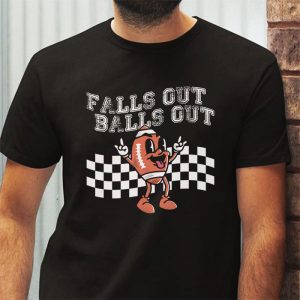 Retro Falls Out Balls Out Football Vintage Thanksgiving T Shirt 3 4