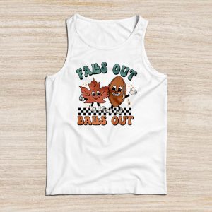 Funny Sayings For Shirts Retro Falls Out Balls Out Football Vintage Tank Top