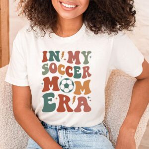 Retro Groovy In My Soccer Mom Era T Shirt 2 2