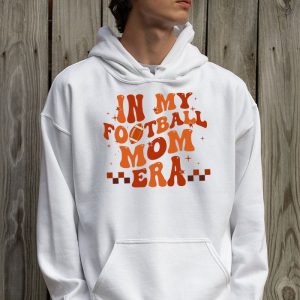 Retro In My Football Mom Era Football Mama Women Girls Hoodie 2 4