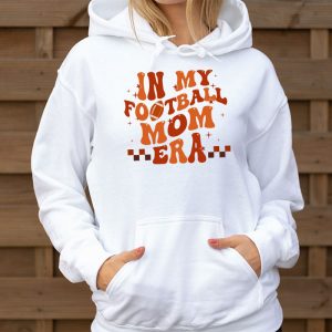 Retro In My Football Mom Era Football Mama Women Girls Hoodie 3 4