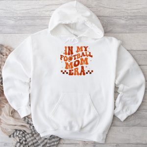 Retro In My Football Mom Era Football Mama Women Girls Hoodie