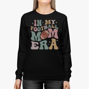 Retro In My Football Mom Era Football Mama Women Girls Longsleeve Tee 2 2