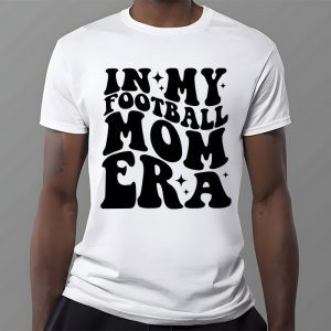 Retro In My Football Mom Era Football Mama Women Girls T Shirt 3 1