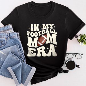 Funny Football Mom Shirts In My Football Mom Era Son Daughter Mom Retro T-Shirt