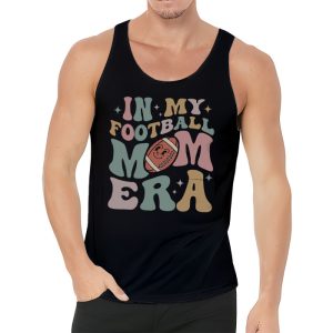 Retro In My Football Mom Era Football Mama Women Girls Tank Top 3 2