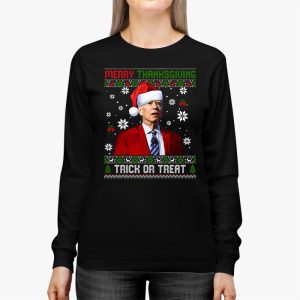 Santa Biden Merry Thanksgiving Trick Or Treat Christmas meme Longsleeve Tee 2 4