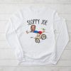 Sloppy Joe Tee Running The Country Is Like Riding A Bike Longsleeve Tee