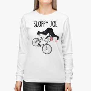 Sloppy Joe Tee Running The Country Is Like Riding A Bike Longsleeve Tee 2 2