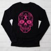 Sugar Skull Pink Ribbon Calavera Breast Cancer Awareness Longsleeve Tee