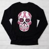 Sugar Skull Pink Ribbon Calavera Breast Cancer Awareness Longsleeve Tee