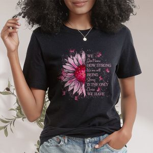 Sunflower Breast Cancer Awareness Pink Ribbon In October T Shirt 2 4