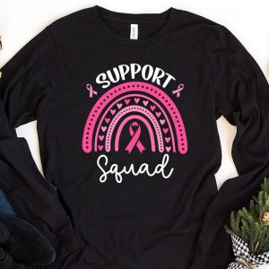 Support Squad Breast Cancer Awareness Survivor Pink Rainbow Longsleeve Tee 1 4