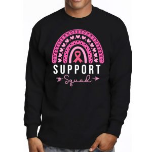 Support Squad Breast Cancer Awareness Survivor Pink Rainbow Longsleeve Tee 3 2