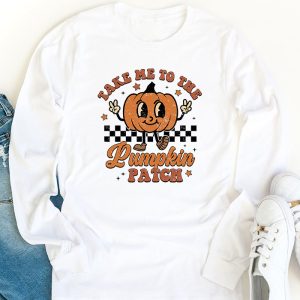 Take Me To The Pumpkin Patch Autumn Fall Thanksgiving Retro Longsleeve Tee 1 4