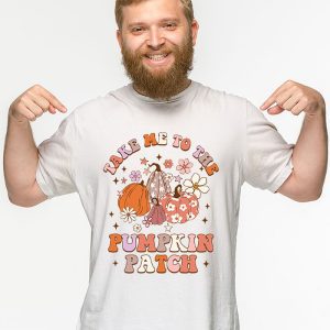 Take Me To The Pumpkin Patch Autumn Fall Thanksgiving Retro T Shirt 3 6