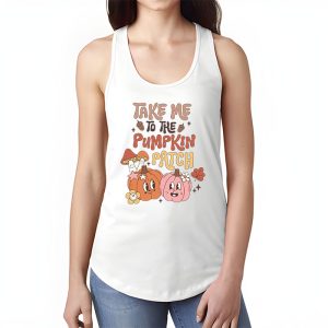 Take Me To The Pumpkin Patch Autumn Fall Thanksgiving Retro Tank Top 1 1